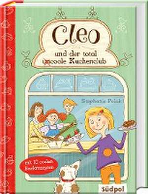 Cleo und der total (un)coole Kuchenclub de Stephanie Polák