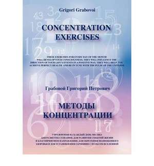 Concentration Exercises ( Bilingual Version, English/Russian): Creation of the Universe, Book 3) de Grigori Grabovoi