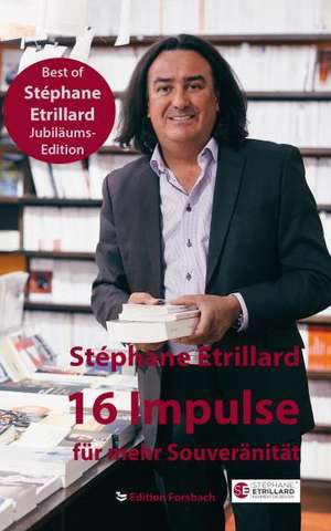 16 Impulse für mehr Souveränität de Stéphane Etrillard