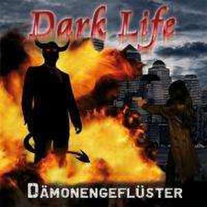 Dark Life 02. Dämonengeflüster de Tatjana Auster