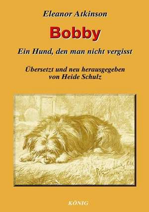 Bobby de Eleanor Atkinson