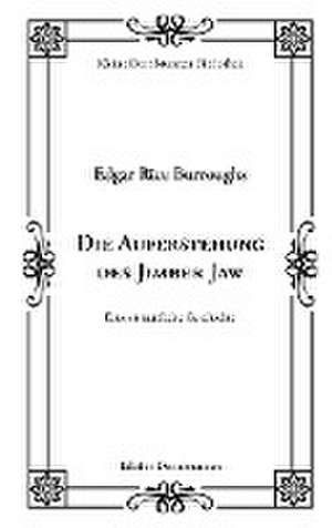 Die Auferstehung des Jimber Jaw de Edgar Rice Burroughs