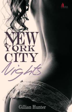 New York City Nights de Gillian Hunter