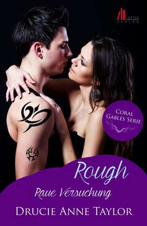 Rough de Drucie Anne Taylor