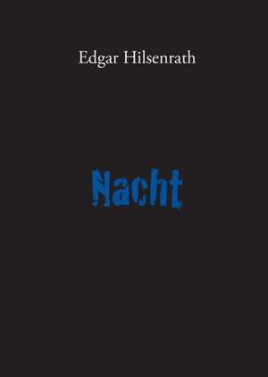 Nacht de Edgar Hilsenrath