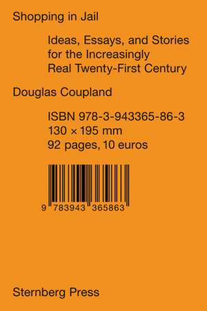 Douglas Coupland - Shopping in Jail de Douglas Coupland