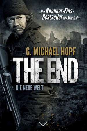 The End de Michael Hopf