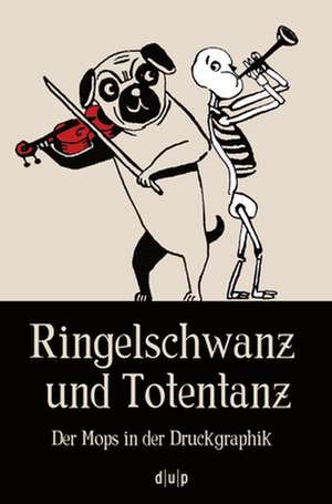 Ringelschwanz und Totentanz de Michael Overdick