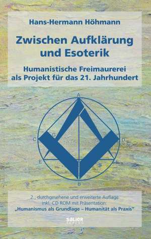 Zwischen Aufklärung und Esoterik de Hans-Hermann Höhmann