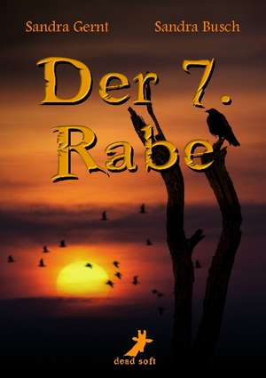 Der 7. Rabe de Sandra Gernt