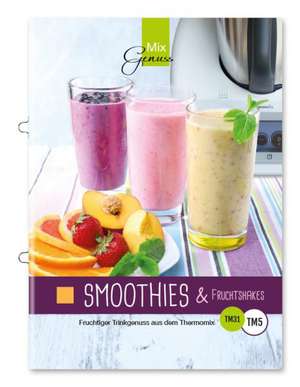 Smoothies & Fruchtshakes de Corinna Wild