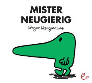 Mister Neugierig de Roger Hargreaves