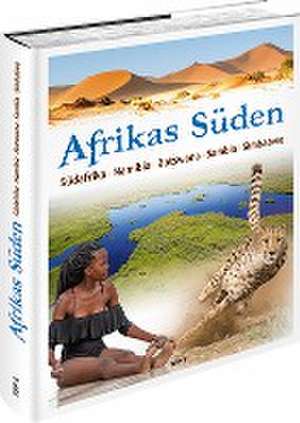 Afrikas Süden de Kerstin von Splényi