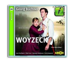 Woyzeck - Hörspiel. Die wichtigsten Szenen im Original. Entdecke. Dramen. Erläutert. de Georg Büchner