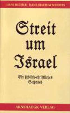 Streit um Israel de Hans Blüher