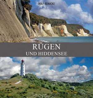 Rügen und Hiddensee de Rolf Reinicke
