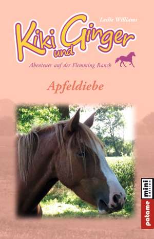 Kiki und Ginger - Apfeldiebe de Leslie Williams