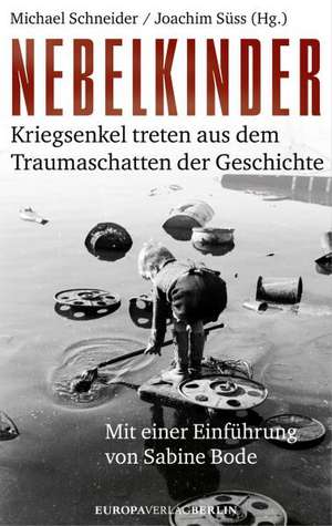 Nebelkinder de Michael Schneider