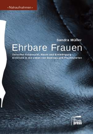 Ehrbare Frauen de Sandra Müller