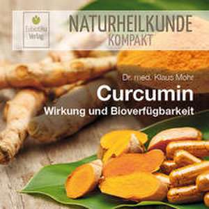 Curcumin de Klaus Mohr