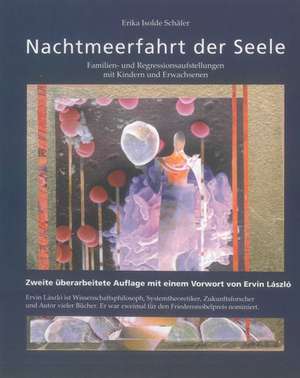 Nachtmeerfahrt der Seele de Erika Isolde Schäfer