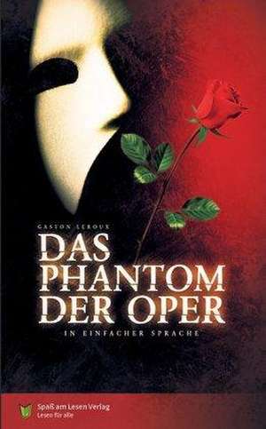 Das Phantom der Oper de Gaston Leroux