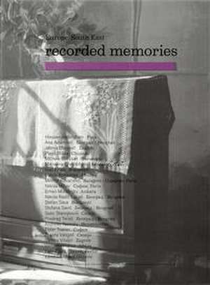 Europe. South East - Recorded Memories de Juliane Stegner