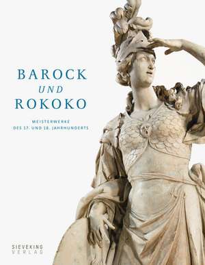 Barock und Rokoko de Renate Eikelmannn