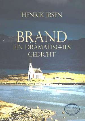 Brand de Henrik Ibsen