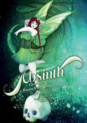 Absinth de Christine Bathelt