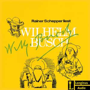 Rainer Schepper liest Wilhelm Busch de Wilhelm Busch