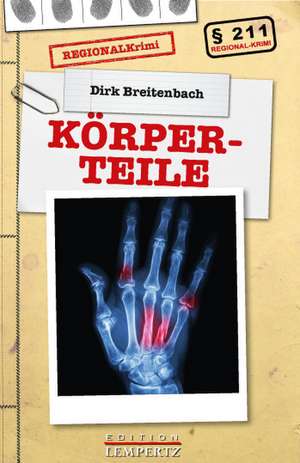 Körperteile de Dirk Breitenbach