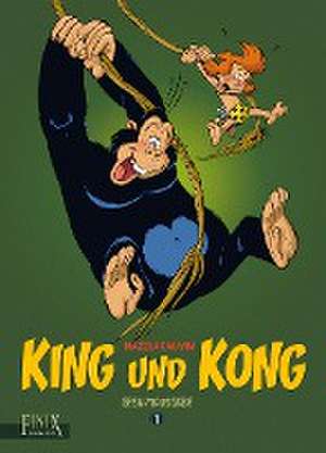 King und Kong Gesamtausgabe 1 de Raoul Cauvin