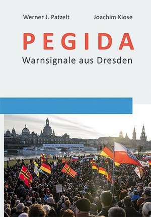 PEGIDA de Werner J. Patzelt