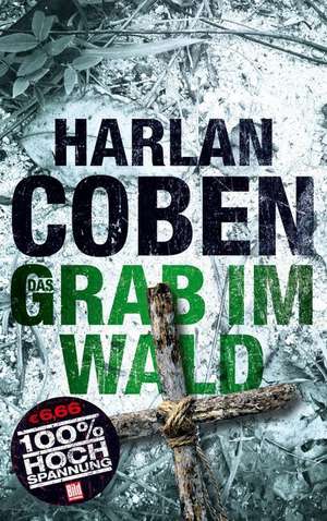 Das Grab im Wald de Harlan Coben