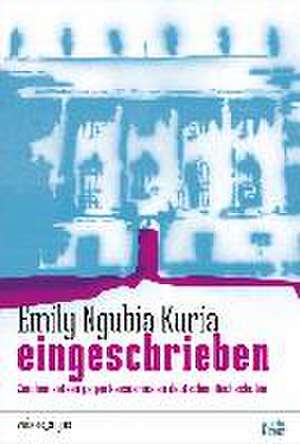 Kuria, E: eingeschrieben.