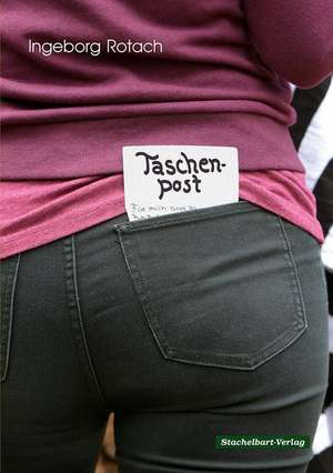 Taschenpost de Ingeborg Rotach