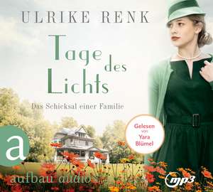 Tage des Lichts de Ulrike Renk