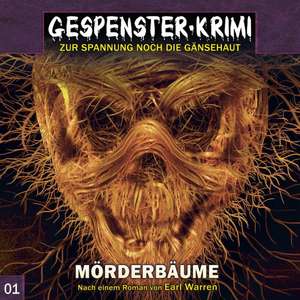 Gespenster Krimi-Mörderbäume de Earl Warren