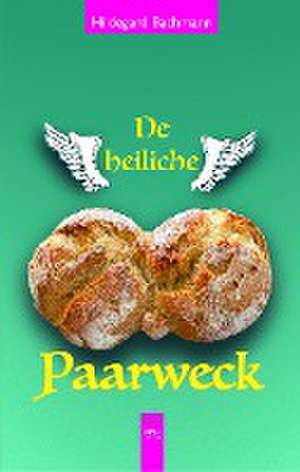 De heiliche Paarweck de Hildegard Bachmann