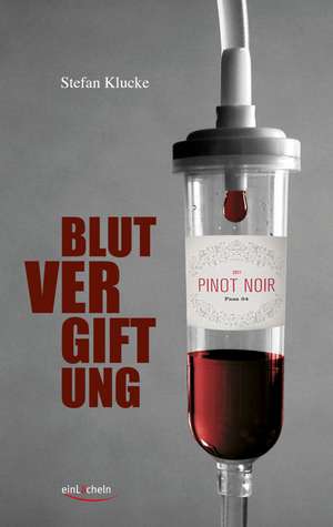 Blutvergiftung de Stefan Klucke