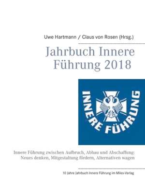 Jahrbuch Innere Führung 2018 de Uwe Hartmann