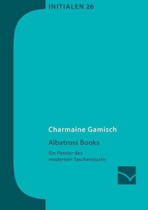 Albatross Books de Charmaine Gamisch