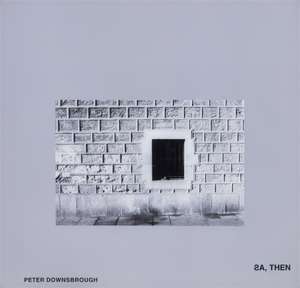 AS, THEN de Peter Downsbrough