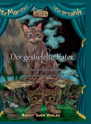 Der gestiefelte Kater de Gebrüder Grimm