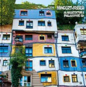 Hundertwasser Architektur & Philosophie - Hundertwasser-Haus de Friedensreich Hundertwasser