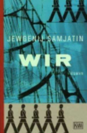 Wir de Jevgenij Samjatin