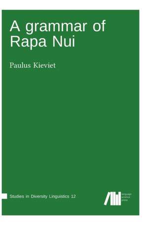 A grammar of Rapa Nui de Paulus Kieviet