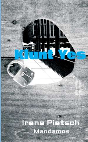 Klunt Yes de Irene Pietsch