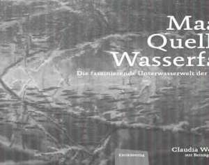 Maare, Quellen, Wasserfälle de Claudia Weber-Gebert